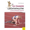 Ich trainiere Leichtathletik