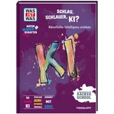 Tessloff WAS IST WAS Naturwissenschaften easy! Schlau, schlauer, KI? Künstliche Intelligenz erleben