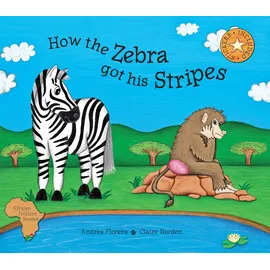 art publishers How the Zebra Got His Stripes