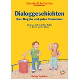 Hase und Igel Verlag GmbH Dialoggeschichten über Regeln und gutes Benehmen