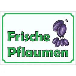 Werbeaufkleber Aufkleber Frische Pflaumen A7 (74x105mm)