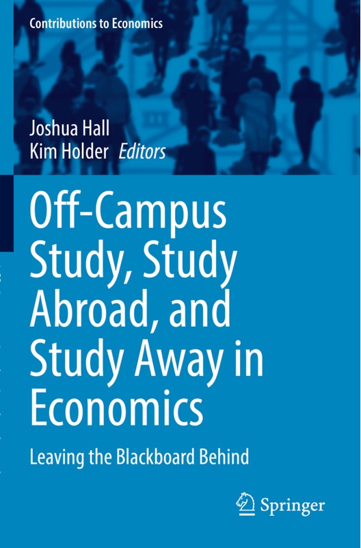 Off-Campus Study, Study Abroad, And Study Away In Economics, Kartoniert (TB)