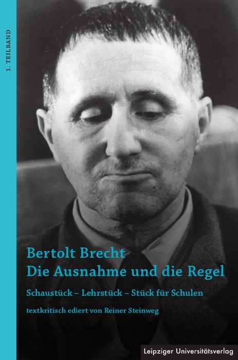 Bertolt Brecht Die Ausnahme Und Die Regel  2 Teile - Reiner Steinweg  Kartoniert (TB)