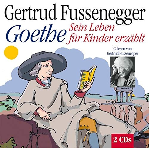 Goethe für Kinder erzählt. 2 CDs (Neu differenzbesteuert)