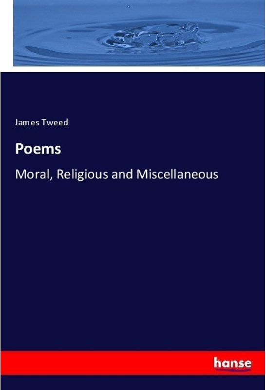 Poems - James Tweed  Kartoniert (TB)