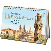 St. Benno Der neue Heiligenkalender 2027