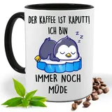 Lustig bedruckte Tasse | Der Kaffee ist Kaputt ich bin immer noch Müde Pinguin| Tee Bürotasse | Fototasse, Motivtasse | Kaffeetasse, Teetasse |Keramik (Schwarz)