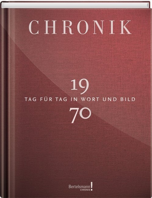 Bertelsmann Chronik! / Chronik 1970  Leinen