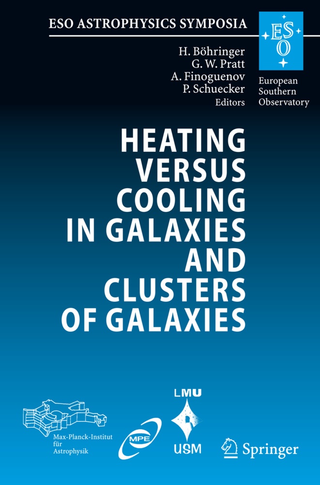Heating Versus Cooling In Galaxies And Clusters Of Galaxies  Kartoniert (TB)