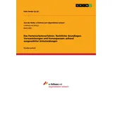 GRIN Verlag Das Parteiverbotsverfahren. Rechtliche Grundlagen, Voraussetzungen und Konsequenzen anhand ausgewählter Entscheidungen