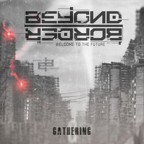 Gathering - Beyond Border. (CD)