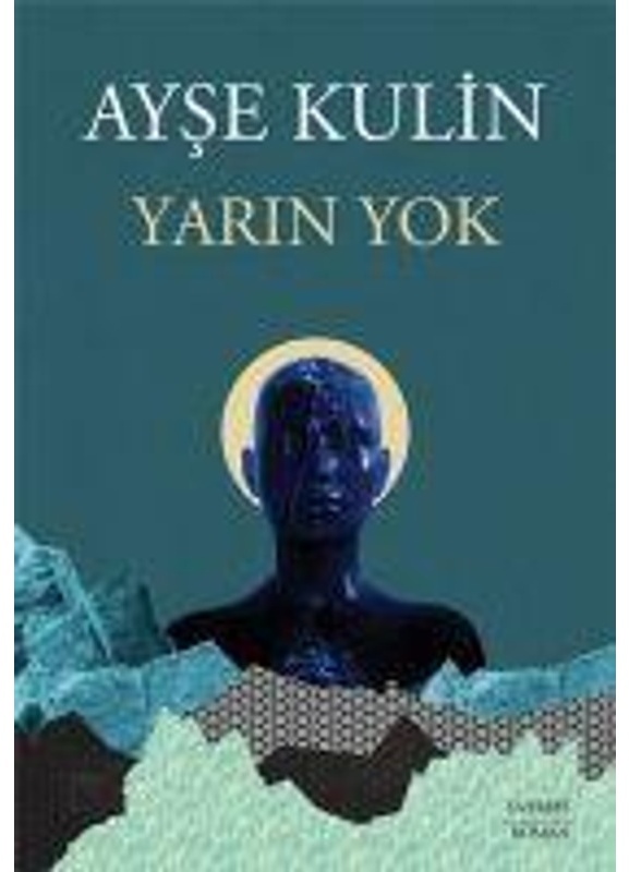 Yarin Yok - Ayse Kulin  Taschenbuch