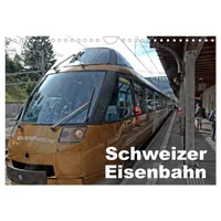 Calvendo Schweizer Eisenbahn (Wandkalender 2026 DIN A4 quer), CALVENDO