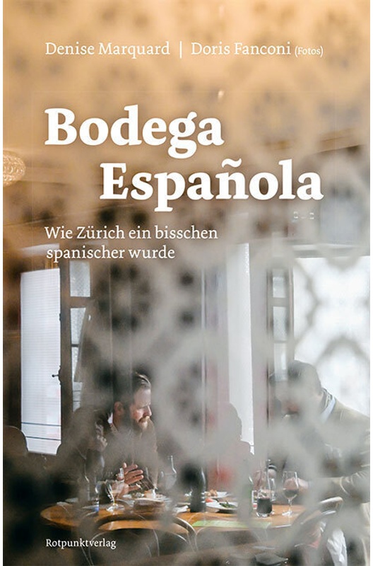 Bodega Española - Denise Marquard, Gebunden