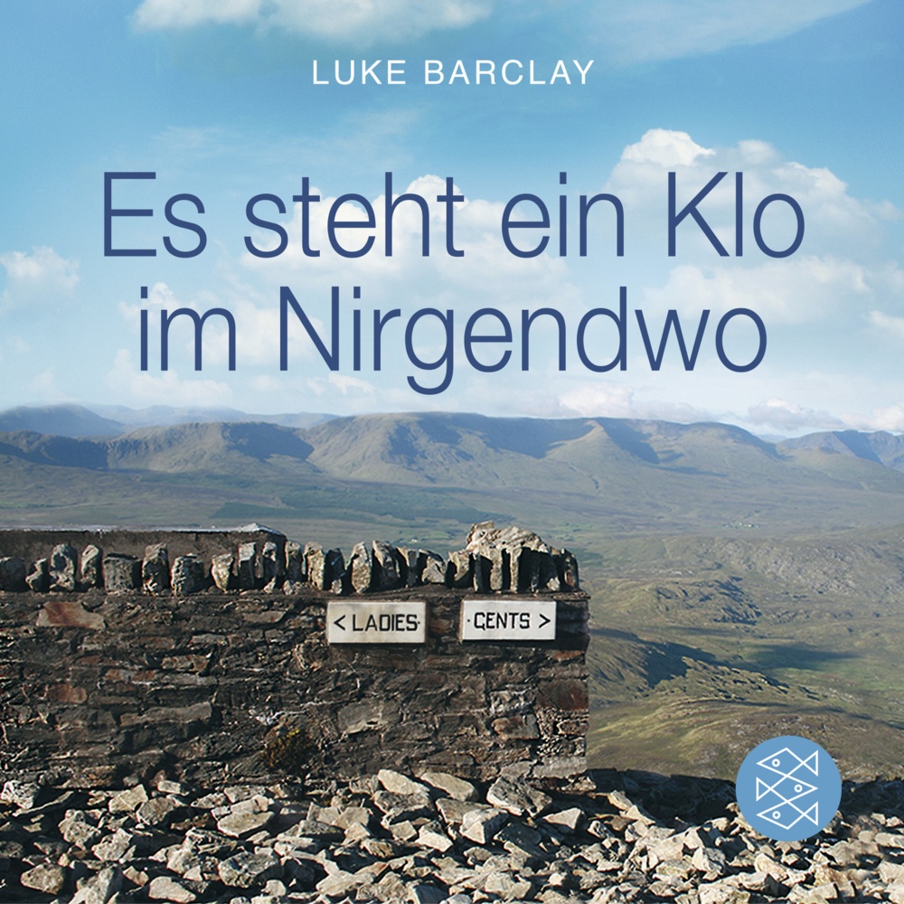 Es Steht Ein Klo Im Nirgendwo - Luke Barclay  Taschenbuch