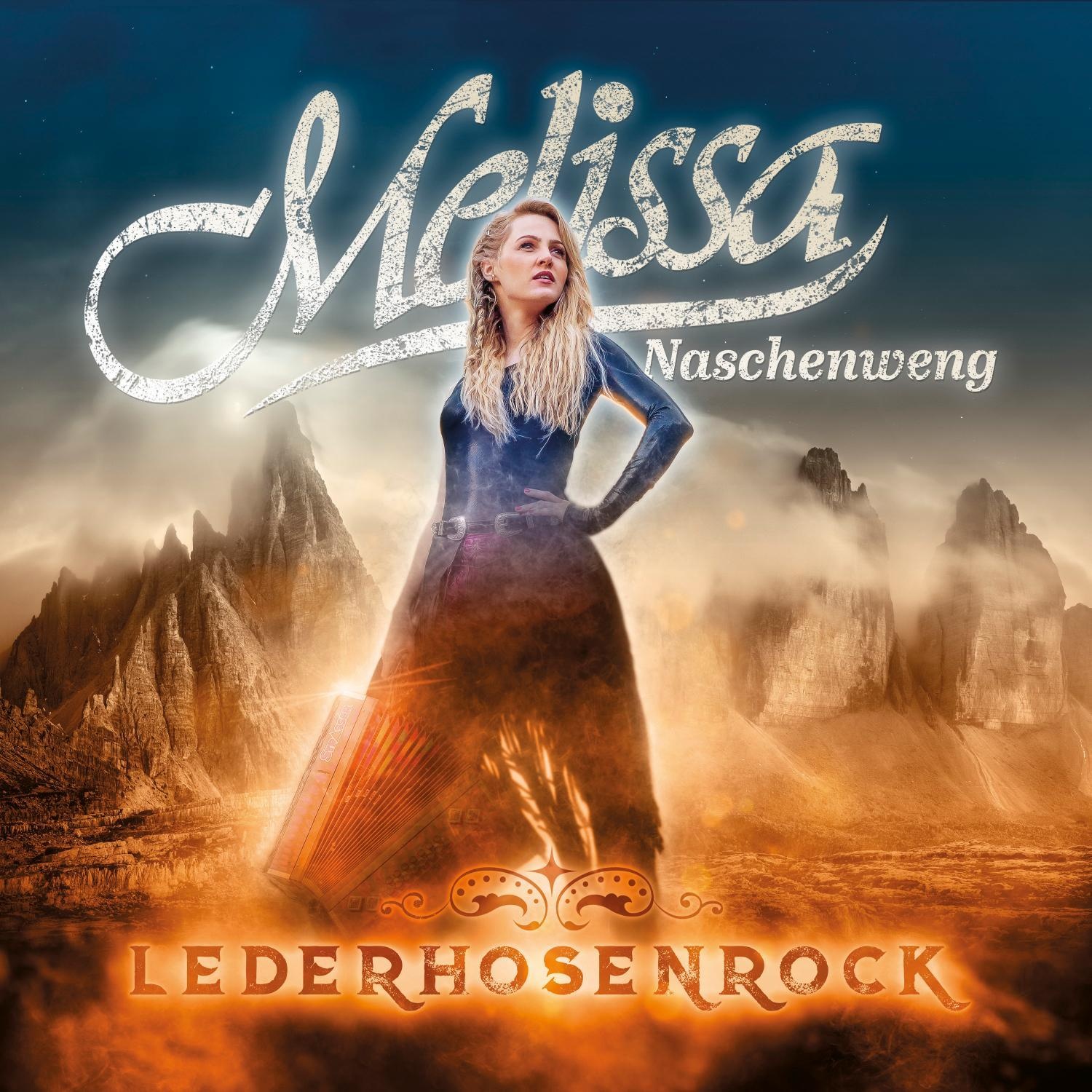LederHosenRock - Melissa Naschenweng. (CD)