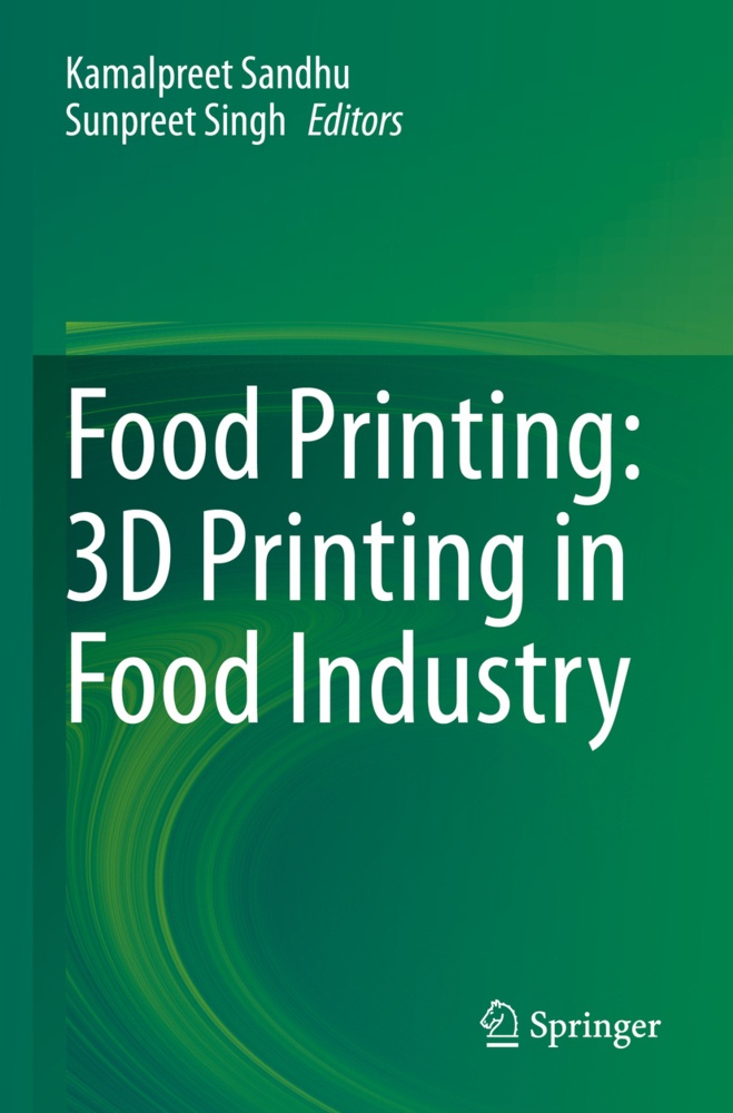 Food Printing: 3D Printing In Food Industry  Kartoniert (TB)