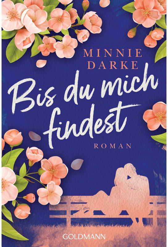 Bis Du Mich Findest - Minnie Darke, Taschenbuch