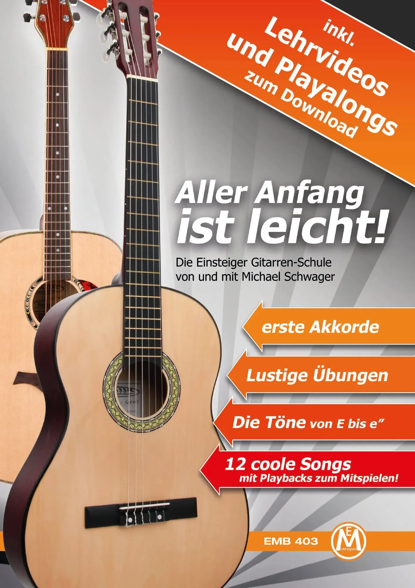 Michael Schwager, Aller Anfang ist leicht, Gitarrenschule + Playback-Downloads