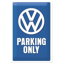 Blechschild VW „Parking Only“