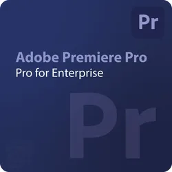 Adobe Premiere Pro - Pro for Enterprise