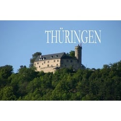 Thüringen - Ein Bildband