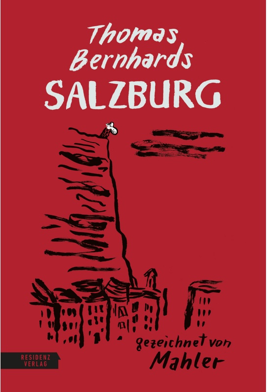 Thomas Bernhards Salzburg - Thomas Bernhard, Gebunden