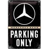 Nostalgic-Art Retro Blechschild, 20 x 30 cm, Mercedes-Benz – Parking Only – Geschenk-Idee für Mercedes-Benz Accessoires Fans, Original Lizenzprodukt (OLP), aus Metall, Vintage Design