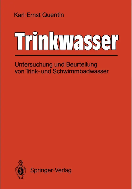 Trinkwasser - Karl-Ernst Quentin  Kartoniert (TB)