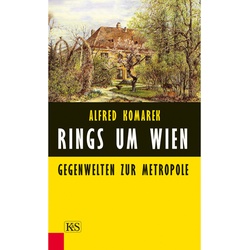 Rings Um Wien - Alfred Komarek, Gebunden