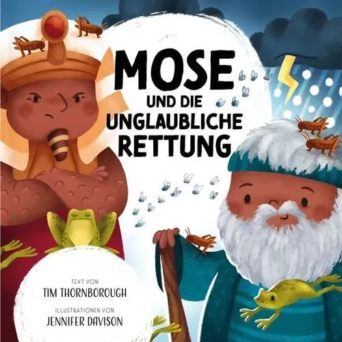 Preisvergleich Produktbild Mose und die unglaubliche Rettung