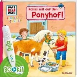 TESSLOFF 378867644 BOOKii WAS IST WAS Kindergarten Komm mit auf den Ponyhof!