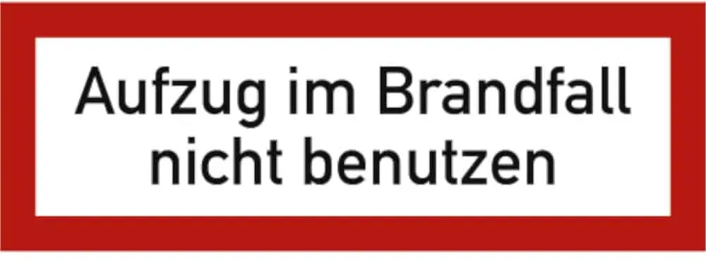 Brandschutzschild mit Text - Aufzug im Brandfall nicht benutzen