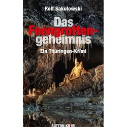 Das Feengrottengeheimnis