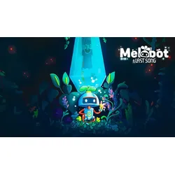 Melobot - A Last Song