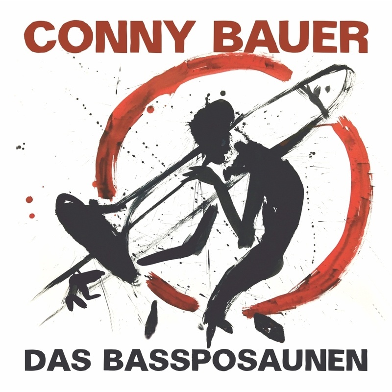 Das Bassposaunen - Conny Bauer. (CD)