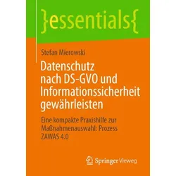 Datenschutz nach DS-GVO und Informationssicherheit gewährleisten