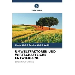 Umweltfaktoren und Wirtschaftliche Entwicklung