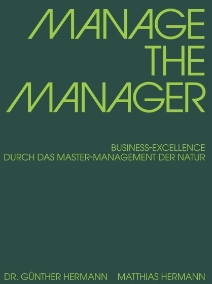 Manage The Manager - Matthias Hermann  Dr. Günther Hermann  Kartoniert (TB)