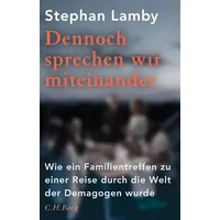 C.H. Beck Verlag Dennoch sprechen wir miteinander