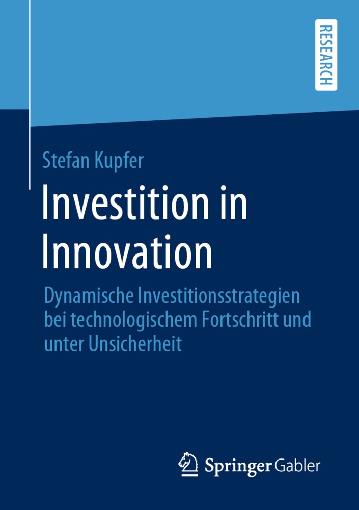 Investition In Innovation - Stefan Kupfer  Kartoniert (TB)