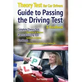 Choir Press Theory test for car drivers, guide to passing the driving test and handbook: 2019 (Drivemaster Skills Handbook, Band 4)