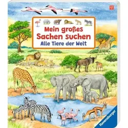 RAVENSBURGER 41911 Pappbilderbuch Mein großes Sachen suchen: Alle Tiere der Welt