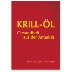 Krill-Öl: Gesundheit aus der Antarktis