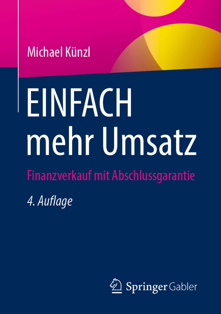 Einfach Mehr Umsatz - Michael Künzl  Kartoniert (TB)