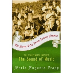 The Story Of The Trapp Family Singers - Maria A. Trapp, Kartoniert (TB)