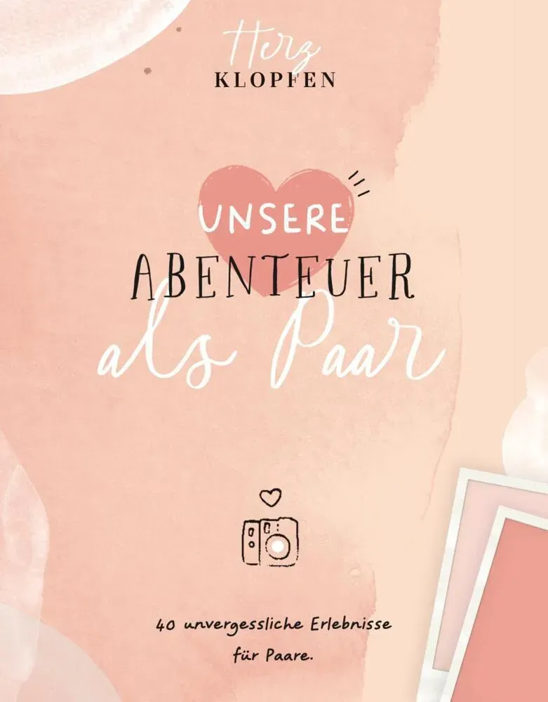Herzklopfen! 40 Unvergessliche Erlebnisse Für Paare - Reichenbacher Publishing GmbH  Gebunden