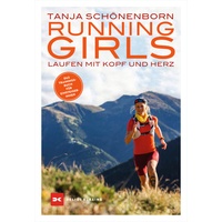 Delius Klasing Vlg GmbH Running Girls: Taschenbuch von Tanja Schönenborn