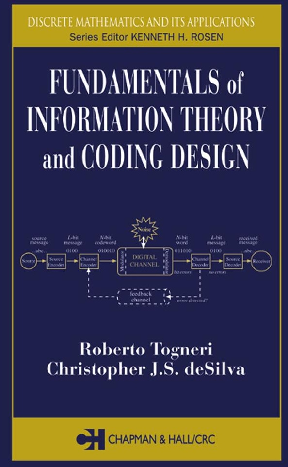 Fundamentals of Information Theory and Coding Design: eBook von Roberto Togneri/ Christopher J. S deSilva
