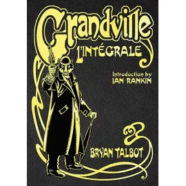 Random House Uk Ltd Grandville L'Intégrale